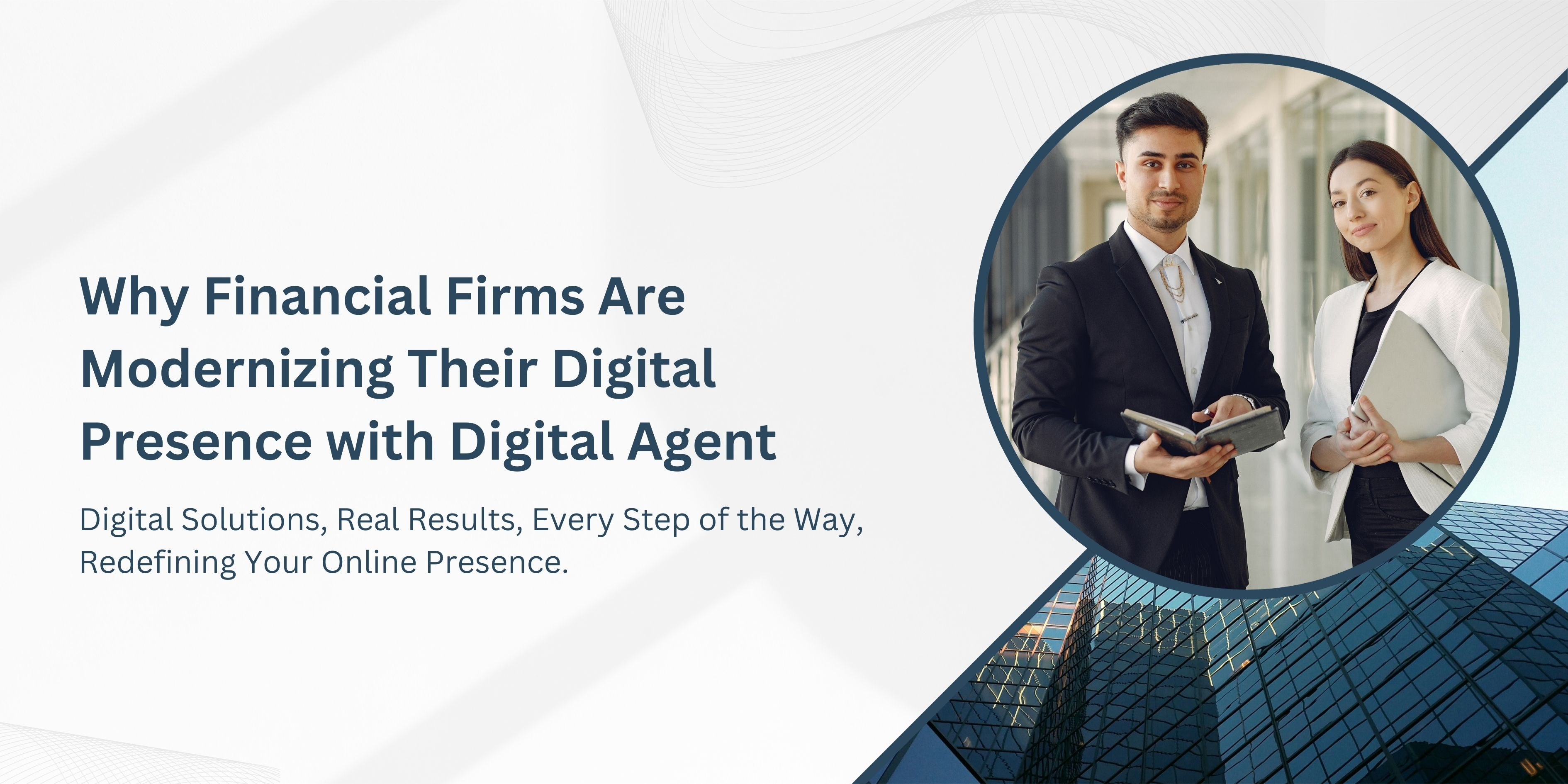 Why Financial Firms Modernize Their Digital Presence with DA